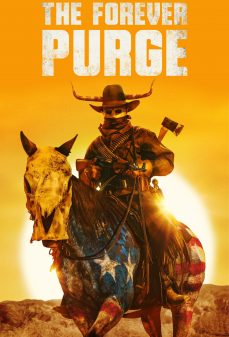 مشاهدة وتحميل فلم The Forever Purge التطهير الأبدي اونلاين