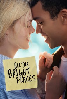 مشاهدة وتحميل فلم All the Bright Places كل الأماكن المشرقة اونلاين