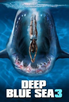 مشاهدة وتحميل فلم Deep Blue Sea 3 البحر الأزرق العميق 3 اونلاين