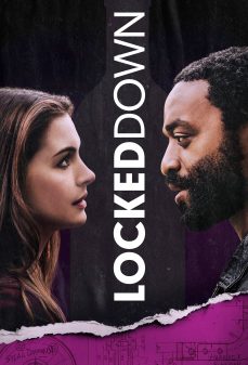 مشاهدة وتحميل فلم Locked Down الإغلاق اونلاين