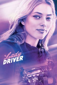 مشاهدة وتحميل فلم Lady Driver السيدة السائقة اونلاين