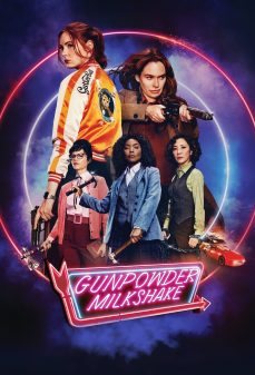 تحميل فلم Gunpowder Milkshake اولاين مشاهده مباشره مشاهدة وتحميل فلم Gunpowder Milkshake ميلك شيك البارود اونلاين