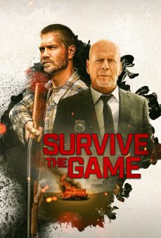 مشاهدة وتحميل فلم Survive the Game النجاة باللعبة اونلاين