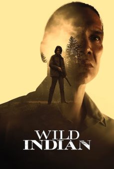 تحميل فلم Wild Indian اولاين مشاهده مباشره مشاهدة وتحميل فلم Wild Indian البرية الهندية اونلاين