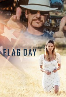 تحميل فلم Flag Day اولاين مشاهده مباشره مشاهدة وتحميل فلم Flag Day يوم العلم اونلاين