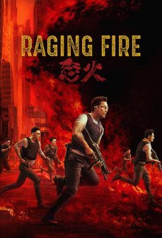 تحميل فلم Raging Fire اولاين مشاهده مباشره مشاهدة وتحميل فلم Raging Fire نيران مستعرة اونلاين