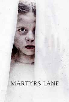 تحميل فلم Martyrs Lane اولاين مشاهده مباشره مشاهدة وتحميل فلم Martyrs Lane خط الغموض اونلاين