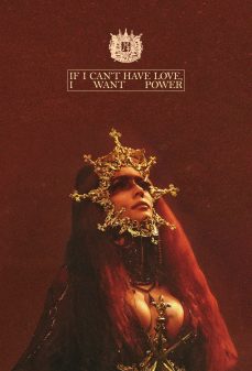 مشاهدة وتحميل فلم If I Can’t Have Love, I Want Power إذا لم أستطع الحصول على الحب ، فأنا أريد القوة اونلاين