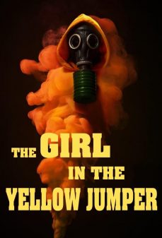 تحميل فلم The Girl in the Yellow Jumper اولاين مشاهده مباشره مشاهدة وتحميل فلم The Girl in the Yellow Jumper الفتاة ذات القميص الأصفر اونلاين