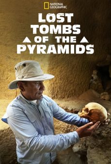 تحميل فلم Lost Tombs Of The Pyramids اولاين مشاهده مباشره مشاهدة وتحميل فلم Lost Tombs Of The Pyramids مقابر الأهرامات المفقودة اونلاين