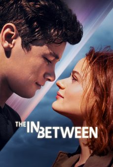 مشاهدة وتحميل فلم The In Between بين اونلاين
