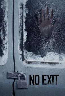 تحميل فلم No Exit اولاين مشاهده مباشره مشاهدة وتحميل فلم No Exit لا مخرج اونلاين