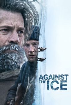 تحميل فلم Against the Ice اولاين مشاهده مباشره مشاهدة وتحميل فلم Against the Ice ضد الجليد اونلاين