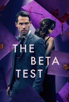 تحميل فلم The Beta Test اولاين مشاهده مباشره مشاهدة وتحميل فلم The Beta Test اختبار بيتا اونلاين