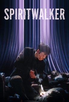 مشاهدة وتحميل فلم Spiritwalker روح متنقلة اونلاين