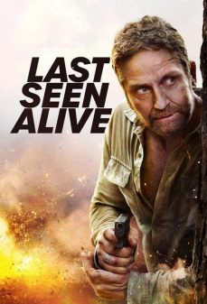 مشاهدة وتحميل فلم Last Seen Alive آخر مرة شوهد حيا  اونلاين