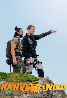 تحميل فلم Ranveer vs Wild with Bear Grylls اولاين مشاهده مباشره مشاهدة وتحميل فلم Ranveer vs Wild with Bear Grylls رانفير ضد الطبيعة مع بير جريلز اونلاين