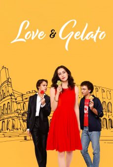 تحميل فلم Love & Gelato اولاين مشاهده مباشره مشاهدة وتحميل فلم Love & Gelato حب وجيلاتو اونلاين