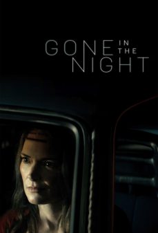 مشاهدة وتحميل فلم Gone in the Night ذهب في الليل اونلاين