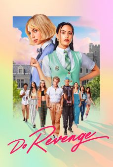 تحميل فلم Do Revenge اولاين مشاهده مباشره مشاهدة وتحميل فلم Do Revenge قم بالانتقام اونلاين