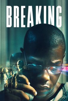 تحميل فلم Breaking اولاين مشاهده مباشره مشاهدة وتحميل فلم Breaking اقتحام اونلاين