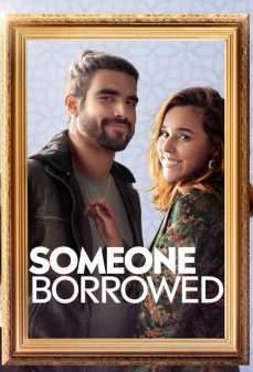مشاهدة وتحميل فلم Someone Borrowed استعارة شخص اونلاين