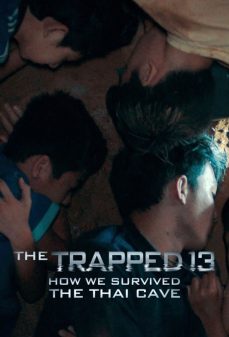 تحميل فلم The Trapped 13: How We Survived The Thai Cave اولاين مشاهده مباشره مشاهدة وتحميل فلم The Trapped 13: How We Survived The Thai Cave المحاصرون 13: كيف نجونا من الكهف التايلاندي اونلاين