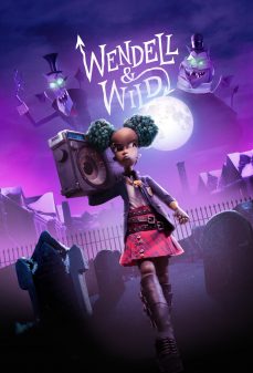 مشاهدة وتحميل فلم Wendell & Wild ويندل آند وايلد اونلاين
