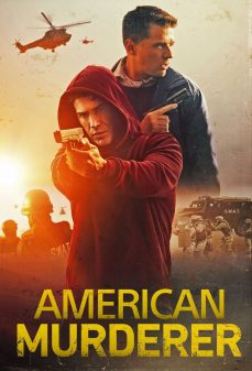 تحميل فلم American Murderer اولاين مشاهده مباشره مشاهدة وتحميل فلم American Murderer القاتل الأمريكي اونلاين