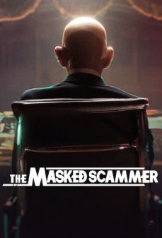 تحميل فلم The Masked Scammer اولاين مشاهده مباشره مشاهدة وتحميل فلم The Masked Scammer المخادع المقنع اونلاين