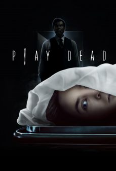 مشاهدة وتحميل فلم Play Dead ادعاء الموت اونلاين