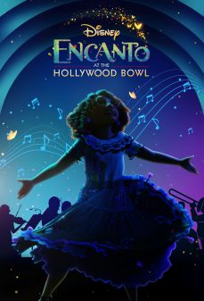 تحميل فلم Encanto at the Hollywood Bowl اولاين مشاهده مباشره مشاهدة وتحميل فلم Encanto at the Hollywood Bowl إنكانتو في هوليوود باول اونلاين