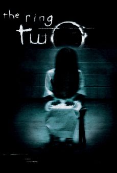 مشاهدة وتحميل فلم The Ring Two الخاتم الجزء الثاني اونلاين