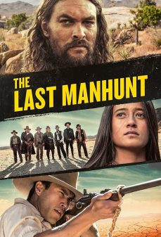مشاهدة وتحميل فلم The Last Manhunt المطاردة الأخيرة اونلاين