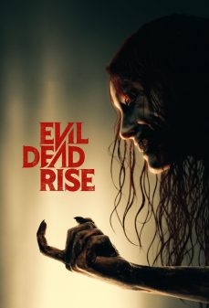 تحميل فلم Evil Dead Rise اولاين مشاهده مباشره مشاهدة وتحميل فلم Evil Dead Rise صعود الشر المميت اونلاين