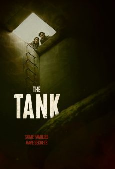تحميل فلم The Tank اولاين مشاهده مباشره مشاهدة وتحميل فلم The Tank الخزان اونلاين