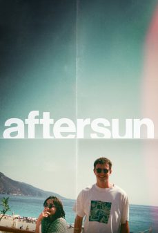 مشاهدة وتحميل فلم Aftersun رحيق عطلة صيف اونلاين