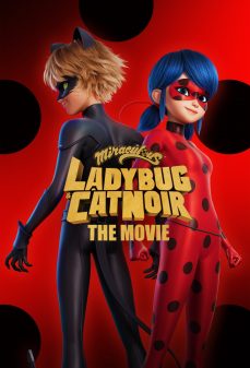 مشاهدة وتحميل فلم Ladybug & Cat Noir: Awakening الدعسوقة والقط الأسود: الصحوة اونلاين