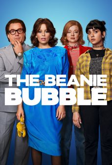تحميل فلم The Beanie Bubble اولاين مشاهده مباشره مشاهدة وتحميل فلم The Beanie Bubble فقاعة قبعة صغيرة اونلاين