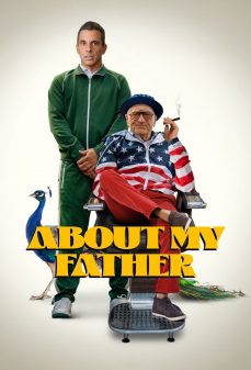 مشاهدة وتحميل فلم About My Father عن أبي اونلاين