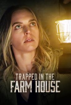 تحميل فلم Trapped in the Farmhouse اولاين مشاهده مباشره مشاهدة وتحميل فلم Trapped in the Farmhouse محاصر داخل المزرعة اونلاين