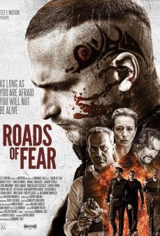 تحميل فلم Roads of Fear اولاين مشاهده مباشره مشاهدة وتحميل فلم Roads of Fear طرق الخوف اونلاين