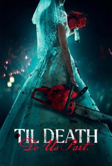 تحميل فلم Til Death Do Us Part اولاين مشاهده مباشره مشاهدة وتحميل فلم Til Death Do Us Part إلى أن يفرقنا الموت اونلاين