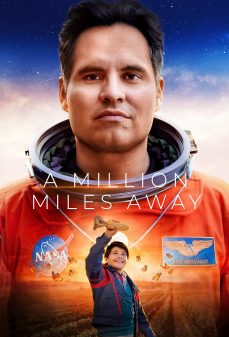 تحميل فلم A Million Miles Away اولاين مشاهده مباشره مشاهدة وتحميل فلم A Million Miles Away على بعد مليون ميل اونلاين