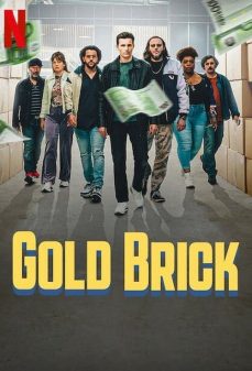 مشاهدة وتحميل فلم Gold Brick سبيكة الذهب اونلاين