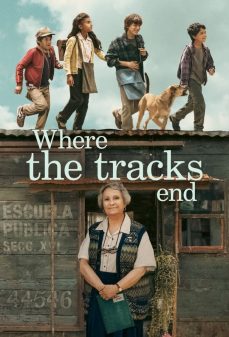تحميل فلم Where The Tracks End اولاين مشاهده مباشره مشاهدة وتحميل فلم Where The Tracks End حيث تنتهي المسارات اونلاين