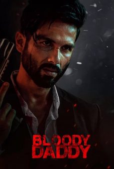 مشاهدة وتحميل فلم Bloody Daddy الأب الدموي اونلاين