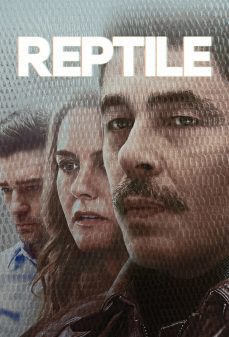 تحميل فلم Reptile اولاين مشاهده مباشره مشاهدة وتحميل فلم Reptile زواحف اونلاين