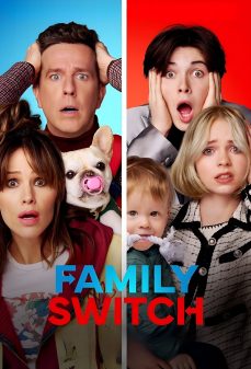 تحميل فلم Family Switch اولاين مشاهده مباشره مشاهدة وتحميل فلم Family Switch تبديل العائلة اونلاين