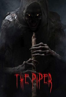 تحميل فلم The Piper اولاين مشاهده مباشره مشاهدة وتحميل فلم The Piper عازف المزمار اونلاين